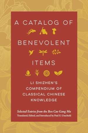 A Catalog of Benevolent Items de Li Shizhen