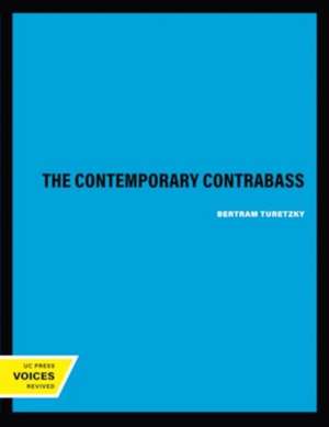 The Contemporary Contrabass de Bertram Turetzky