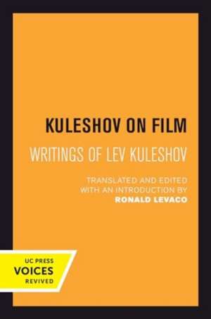 Kuleshov on Film de Lev Kuleshov