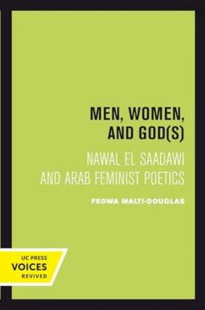 Men, Women, and Gods de Fedwa Malti-Douglas