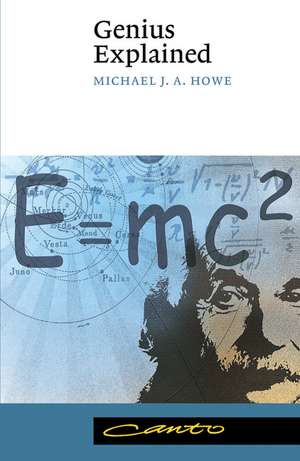 Genius Explained de Michael J. A. Howe