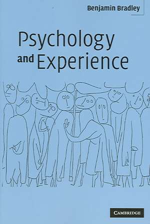 Psychology and Experience de Benjamin Bradley