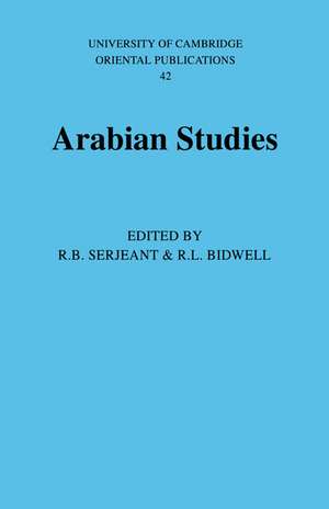 Arabian Studies de R. B. Serjeant