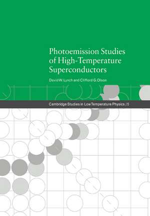 Photoemission Studies of High-Temperature Superconductors de David W. Lynch