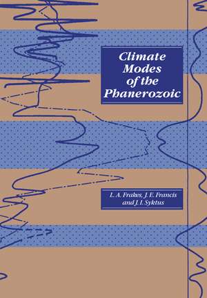 Climate Modes of the Phanerozoic de Lawrence A. Frakes