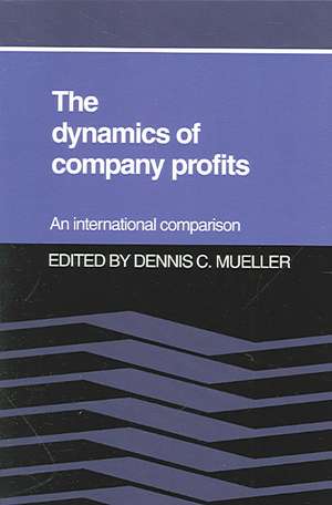 The Dynamics of Company Profits de Dennis C. Mueller