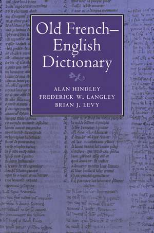 Old French-English Dictionary de Alan Hindley