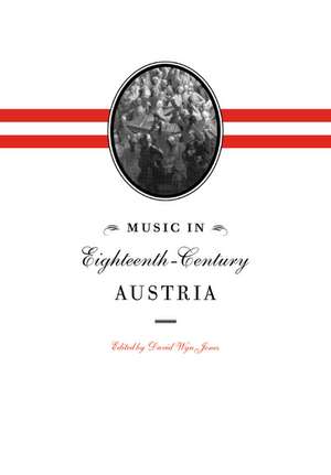 Music in Eighteenth-Century Austria de David Wyn Jones