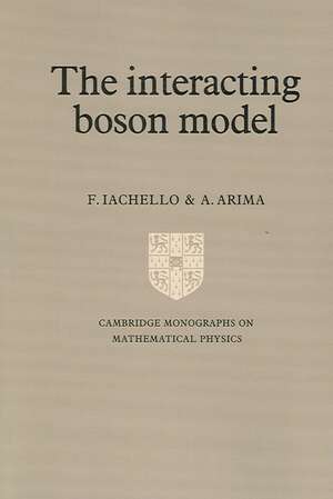 The Interacting Boson Model de F. Iachello