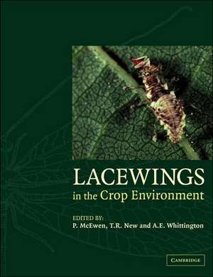 Lacewings in the Crop Environment de P. K. McEwen