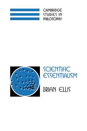 Scientific Essentialism de Brian Ellis