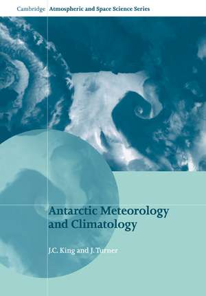 Antarctic Meteorology and Climatology de J. C. King