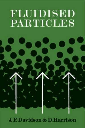 Fluidised Particles de J. F. Davidson