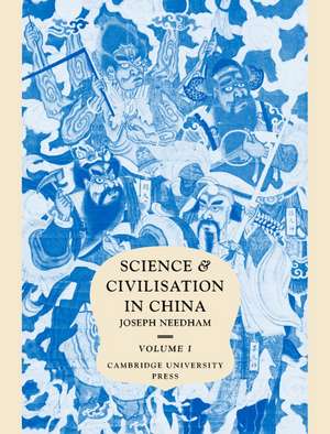 Science and Civilisation in China de Joseph Needham