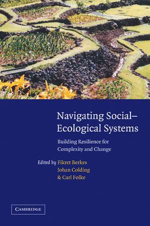 Navigating Social-Ecological Systems: Building Resilience for Complexity and Change de Fikret Berkes