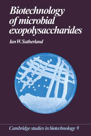 Biotechnology of Microbial Exopolysaccharides de Ian W. Sutherland