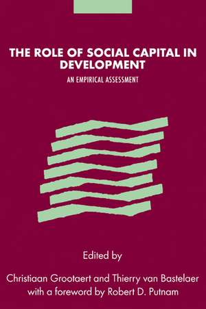 The Role of Social Capital in Development: An Empirical Assessment de Christiaan Grootaert