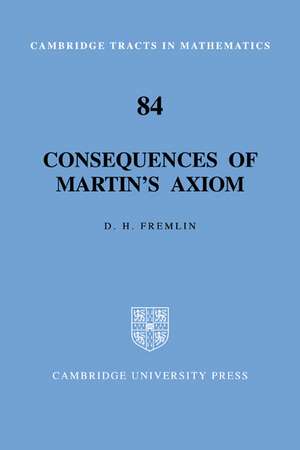 Consequences of Martin's Axiom de D. H. Fremlin