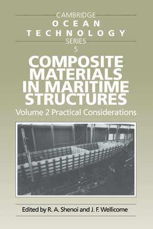 Composite Materials in Maritime Structures de R. Ajit Shenoi
