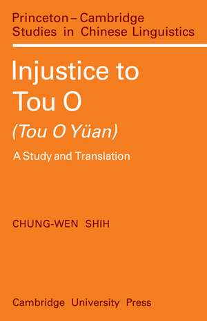 Injustice to Tou O (Tou O Yüan): A Study and Translation de Shih Chung-Wen