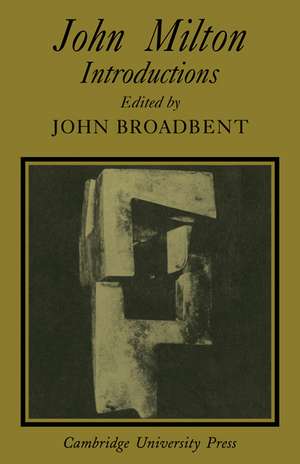 John Milton: Introductions de John Broadbent