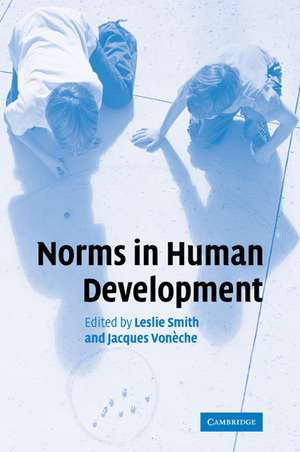 Norms in Human Development de Leslie Smith