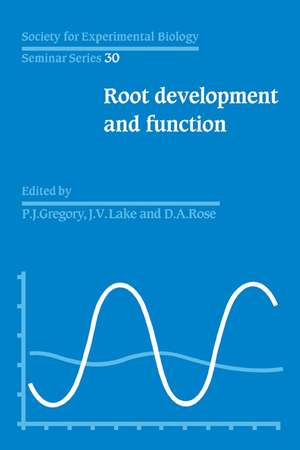 SEBS 30 Root Development and Function de J. V. Lake