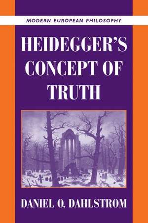 Heidegger's Concept of Truth de Daniel O. Dahlstrom