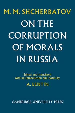 On the Corruption of Morals in Russia de M. M. Shcherbatov