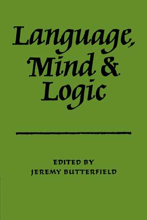 Language Mind and Logic de Butterfield