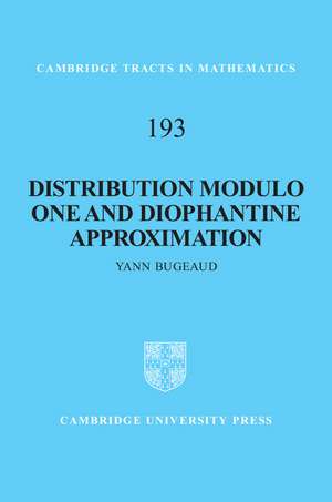 Distribution Modulo One and Diophantine Approximation de Yann Bugeaud