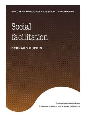 Social Facilitation de Bernard Guerin