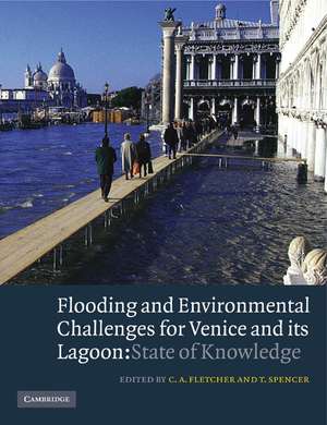 Flooding and Environmental Challenges for Venice and its Lagoon: State of Knowledge de C. A. Fletcher