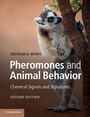 Pheromones and Animal Behavior: Chemical Signals and Signatures de Tristram D. Wyatt