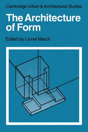 The Architecture of Form de Lionel March