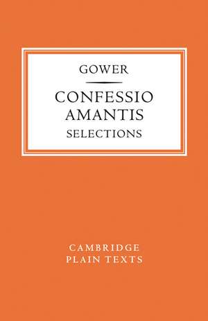 Confessio Amantis: Selections de J. Gower