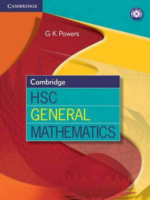 Cambridge HSC General Mathematics de Greg Powers