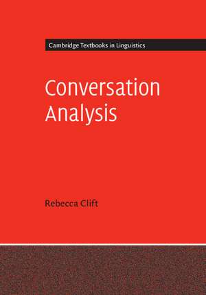 Conversation Analysis de Rebecca Clift