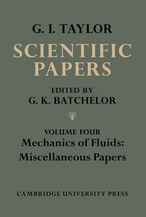 The Scientific Papers of Sir Geoffrey Ingram Taylor de G. K. Batchelor