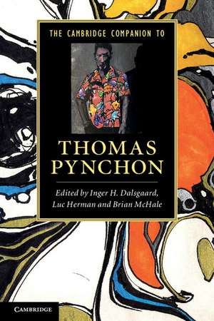 The Cambridge Companion to Thomas Pynchon de Inger H. Dalsgaard