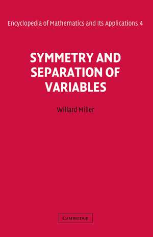 Symmetry and Separation of Variables de Willard Miller