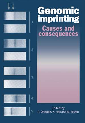 Genomic Imprinting: Causes and Consequences de R. Ohlsson