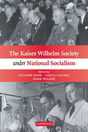 The Kaiser Wilhelm Society under National Socialism de Susanne Heim