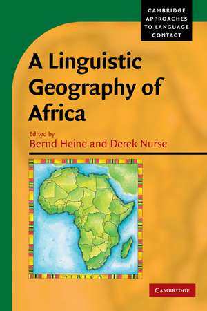 A Linguistic Geography of Africa de Bernd Heine