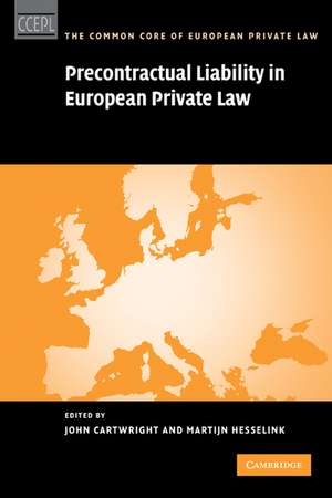 Precontractual Liability in European Private Law de John Cartwright