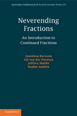 Neverending Fractions: An Introduction to Continued Fractions de Jonathan Borwein