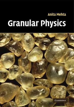 Granular Physics de Anita Mehta