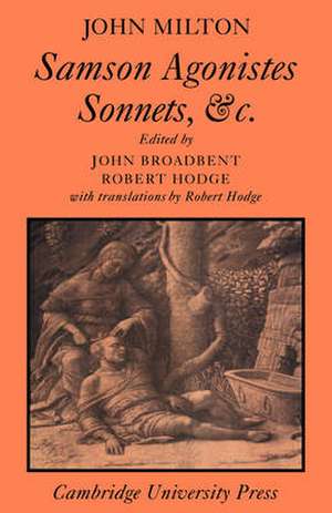 Samson Agonistes, Sonnets, and C. de John Milton