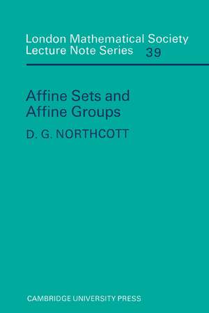 Affine Sets and Affine Groups de D. G. Northcott