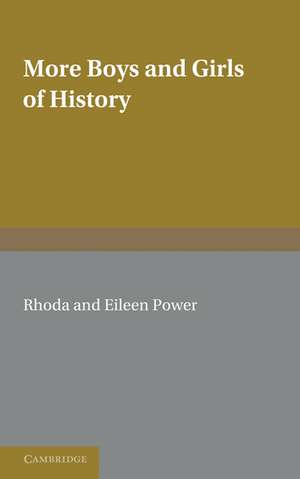 More Boys and Girls of History de Rhoda Power